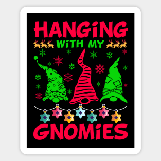 Hanging with my gnomies Magnet